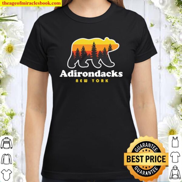 Adirondacks Ny Bear Woods New York Classic Women T-Shirt