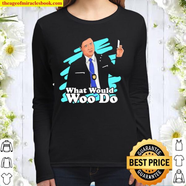 Agent Woo What Would Woo Do Women Long Sleeved