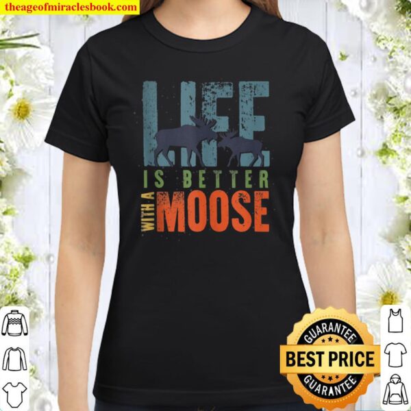 Alaska Forest Elk Wildlife Animal Antlers Canadian Moose Classic Women T-Shirt