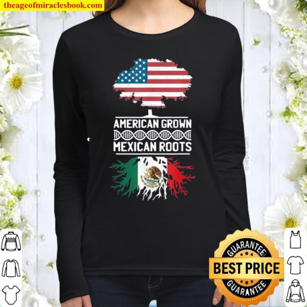 American Grown Mexican Roots Cinco De Mayo US Mexico Flag Women Long Sleeved
