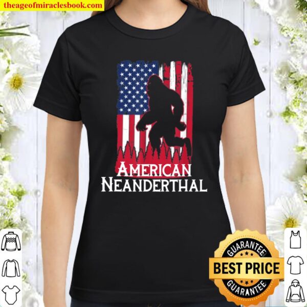 American Neanderthal US Flag for Proud Neanderthals Classic Women T-Shirt