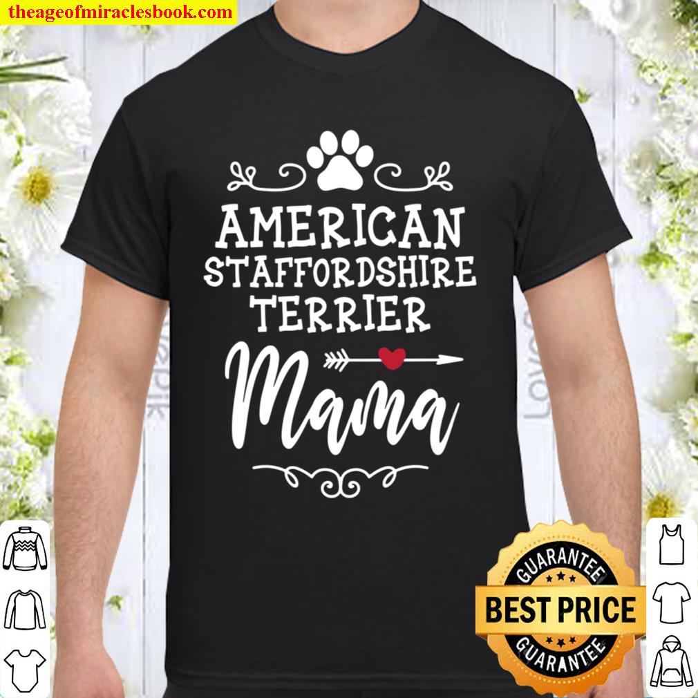 American Staffordshire Terrier Mama Hundebesitzer Geschenk hot Shirt, Hoodie, Long Sleeved, SweatShirt