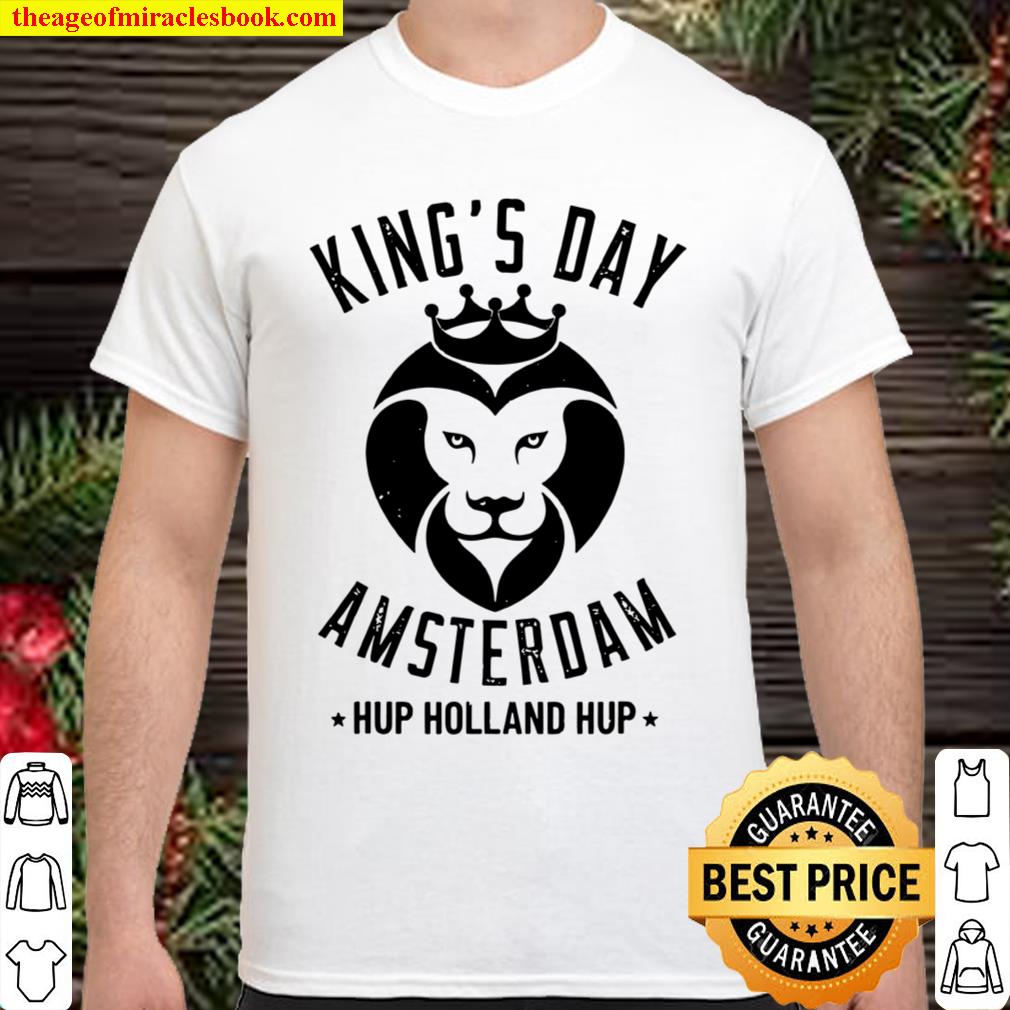 Amsterdam King’s Day 2021 Holland dutch Koningsdag limited Shirt, Hoodie, Long Sleeved, SweatShirt