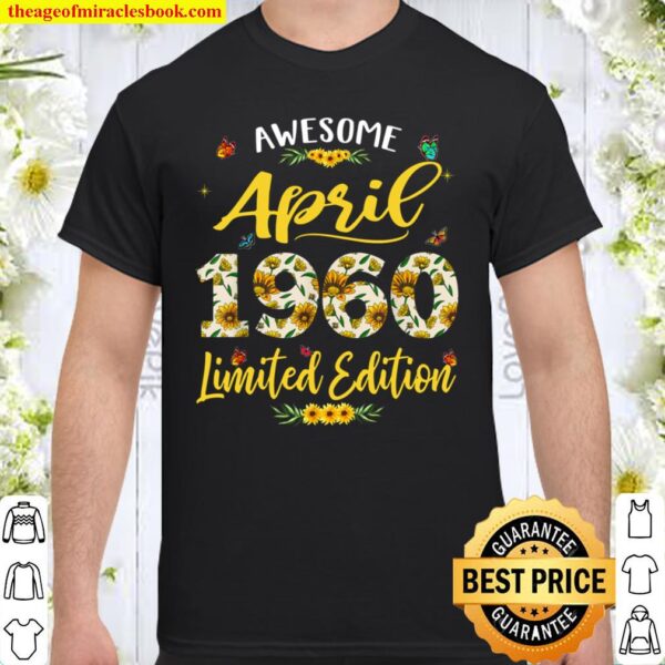 April 1959 61 Years Old Awesome 61st Birthday Sunflower Shirt