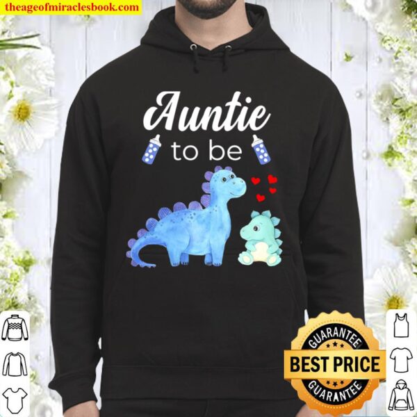 Auntie To Be Dinosaur Baby Shower For Boy Hoodie