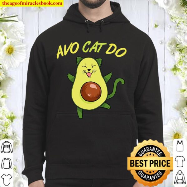 Avo Cat Do Avocato Cat For Avocado And Cat Fans Hoodie