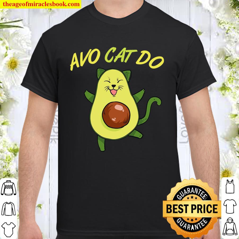 Avo Cat Do Avocato Cat For Avocado And Cat Fans hot Shirt, Hoodie, Long Sleeved, SweatShirt