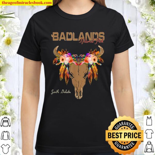 Badlands National Park South Dakota Boho Skull Keepsake Classic Women T-Shirt