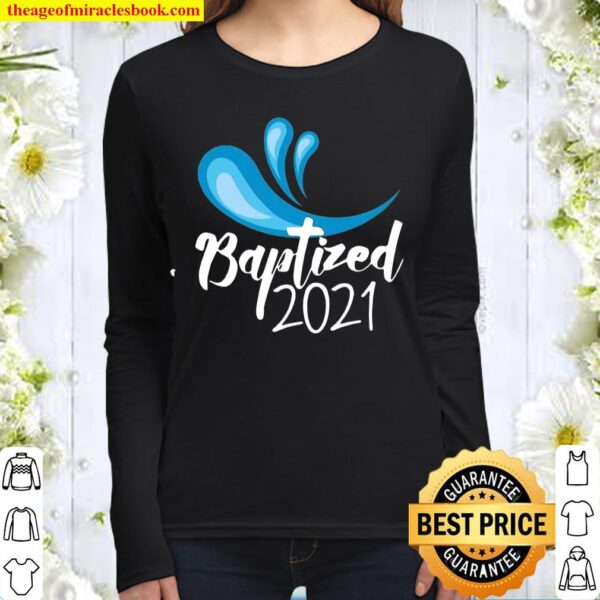 Baptized 2021 Women Long Sleeved