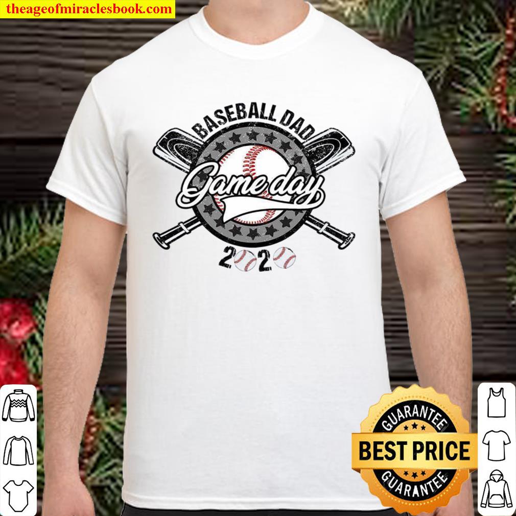Baseball Dad Game Day 2020 limited Shirt, Hoodie, Long Sleeved, SweatShirt