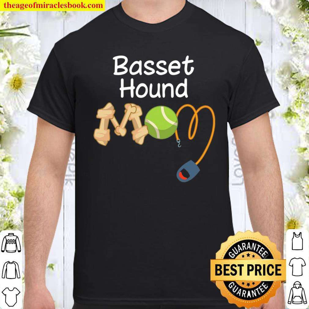 Basset Hound Dog Mom Gifts For Women Her Shirt
