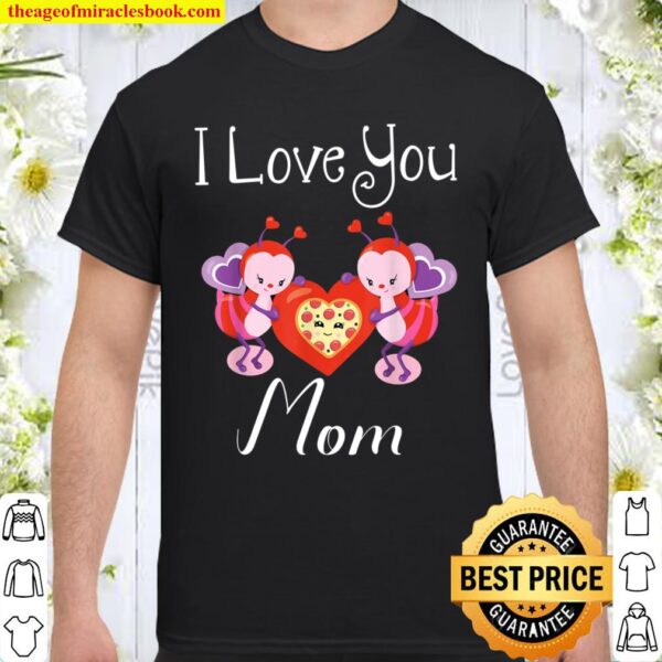 Bee Mom Happy Mother’s Day Pizza Heart Shirt