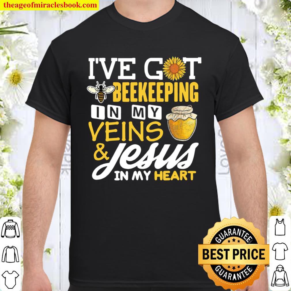 Beekeeper Shirt Beekeeping In My Veins Jesus Christian Shirt, hoodie, tank top, sweater