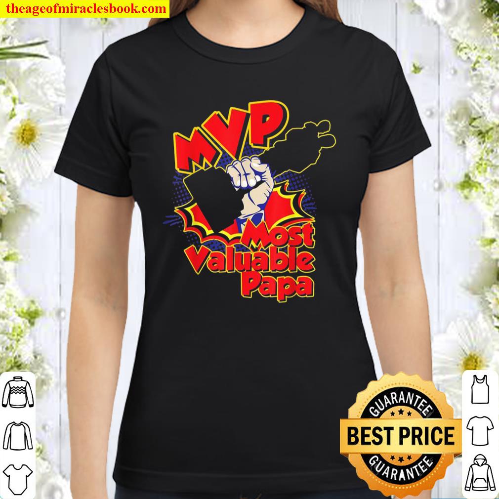 Best Dad and Father Design for Papas Classic Women T-Shirt