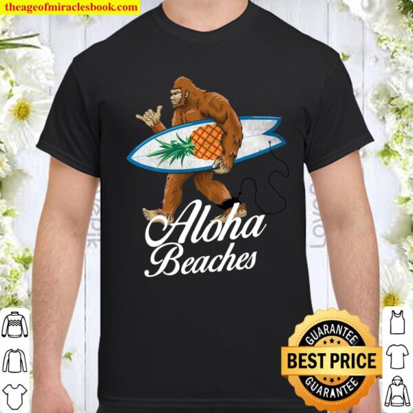 Bigfoot Aloha Beaches, Hawaiian Pineapple Surf Shirt