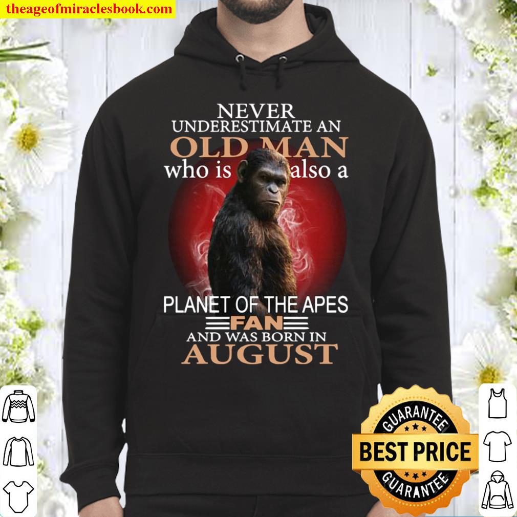 Bigfoot Never underestimate an old man who is also a planet of the ape Hoodie