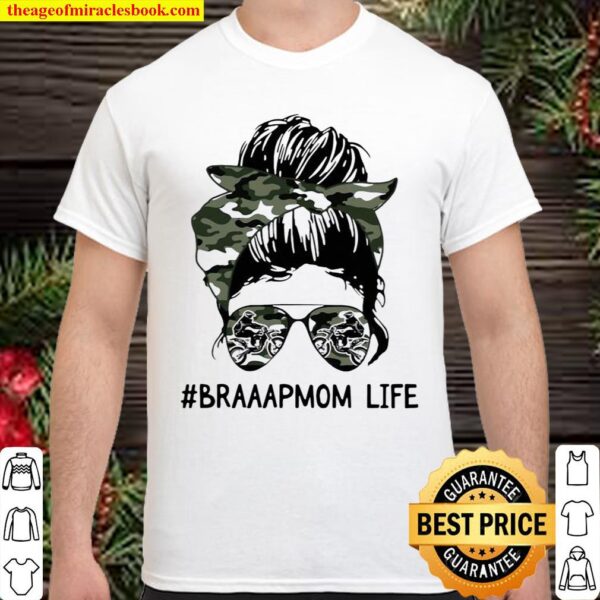 Biker Women Braaapmom Life Shirt