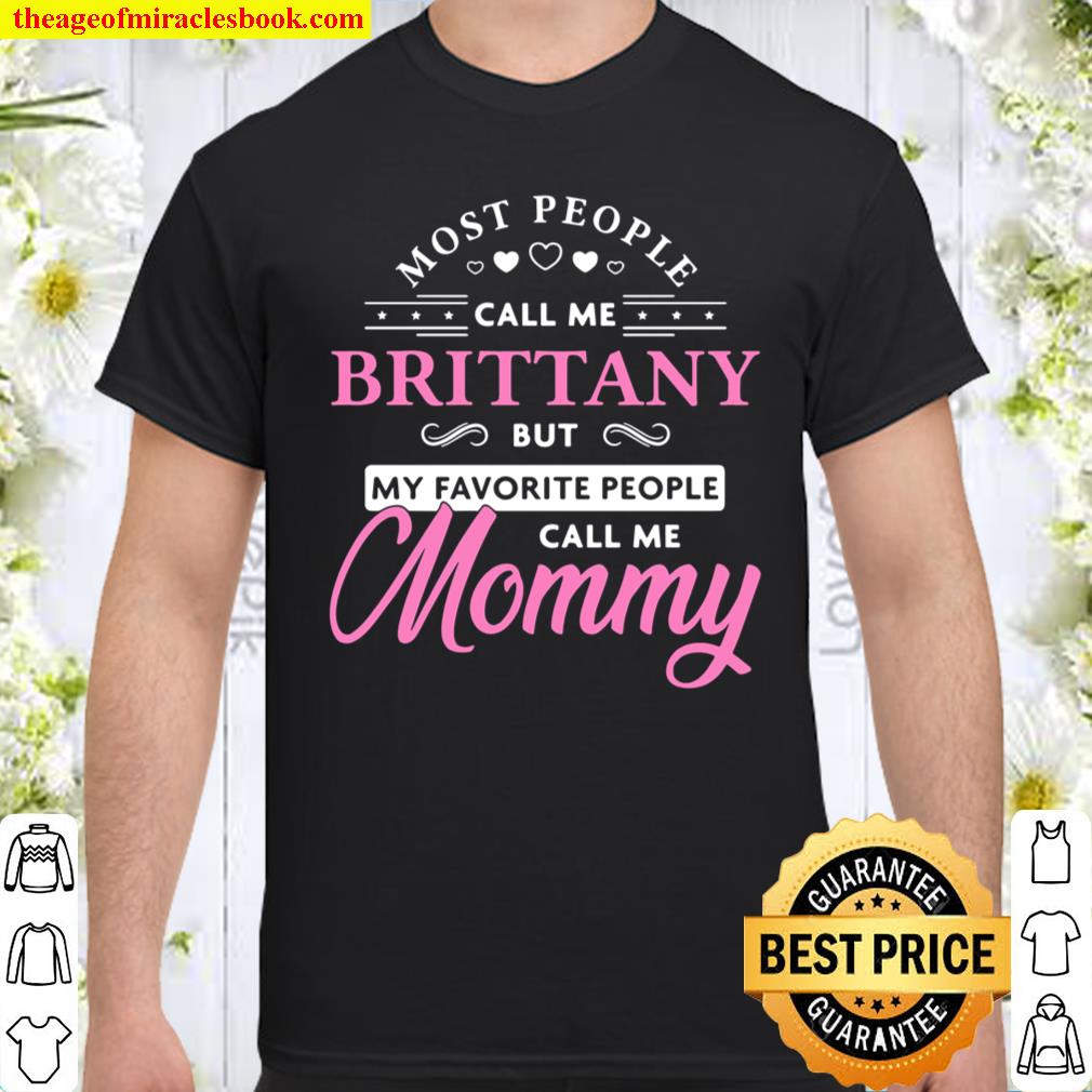 Brittany Name Gift Personalized Mommy Shirt