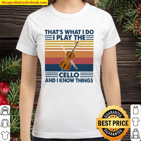 CELLO That’s What I Do Classic Women T-Shirt