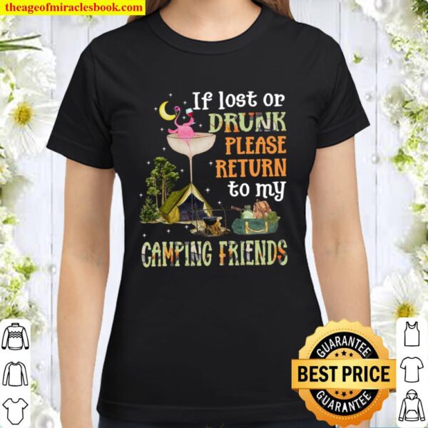 Camping Wine Flamingo If lost or drunk Classic Women T-Shirt