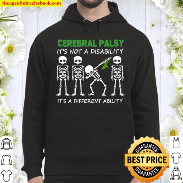 Cerebral Palsy it’s a different ability skeleton Hoodie