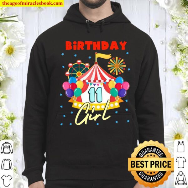 Circus Carnival Party Girl Theme Age 11 Hoodie