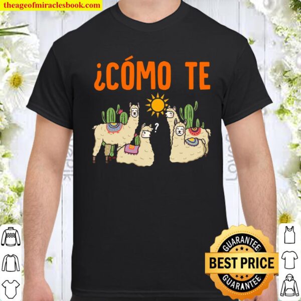Como Te Llamas Spanish Teacher Llama Gift Shirt