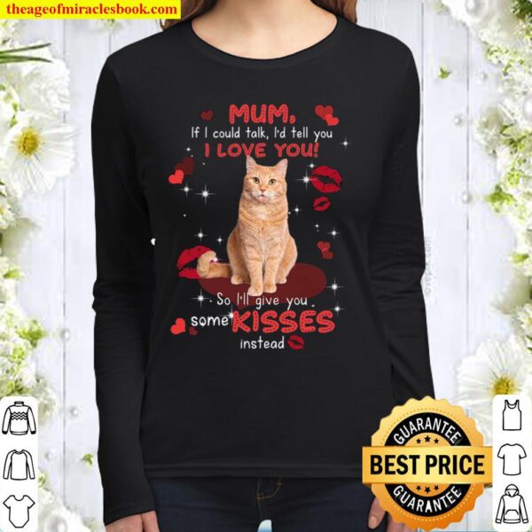 Cute Cat give you some kisses - for cat lover Women Long Sleeved
