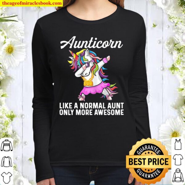 Dab Aunticorn Like An Aunt Only Awesome Cute Dabbing Unicorn Women Long Sleeved