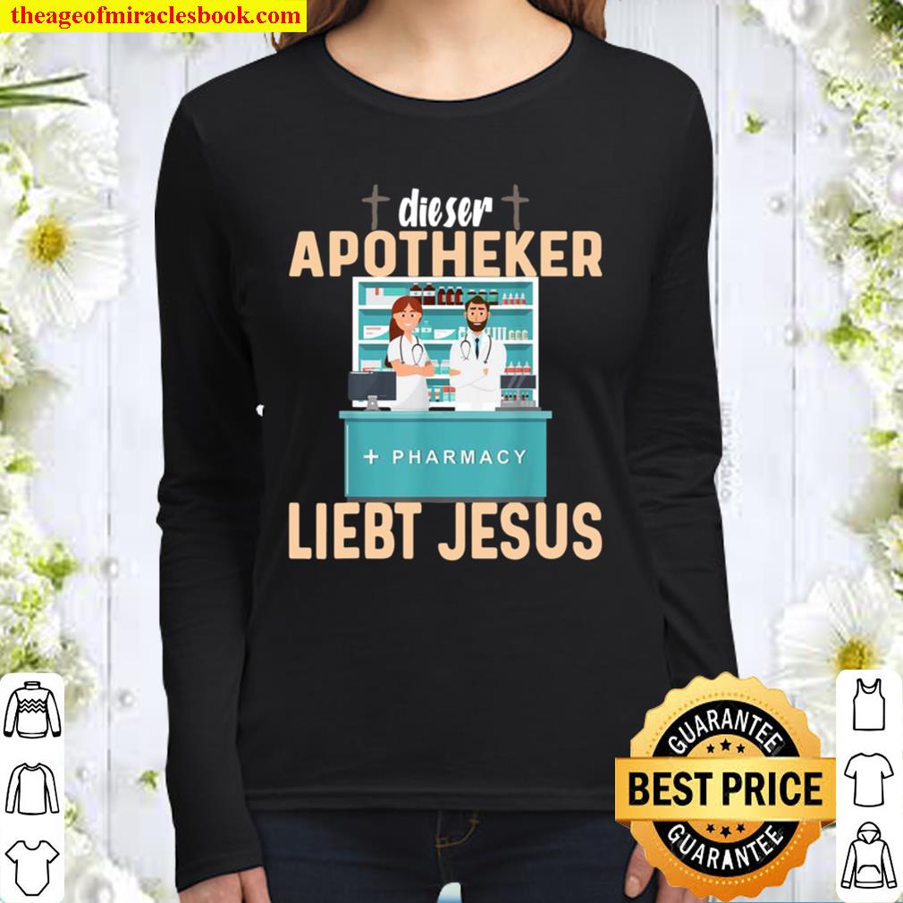 Dieser Apotheker liebt Jesus Women Long Sleeved