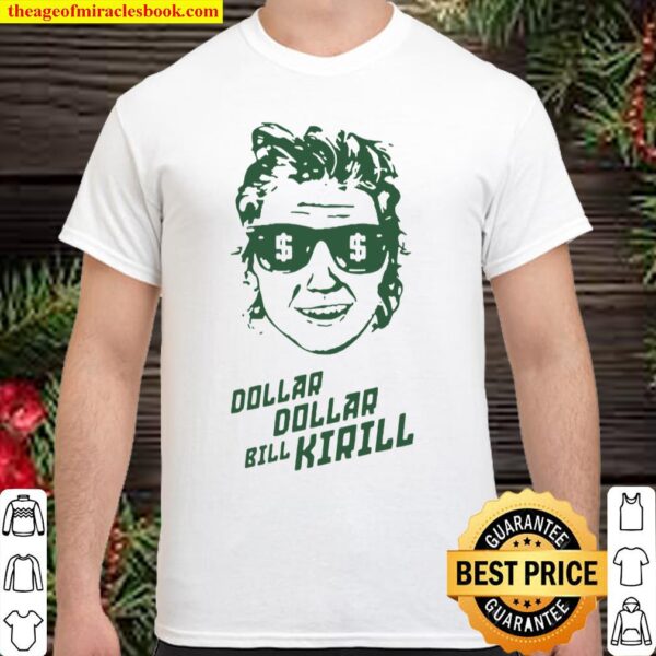 Dollar Bill Kirill Shirt