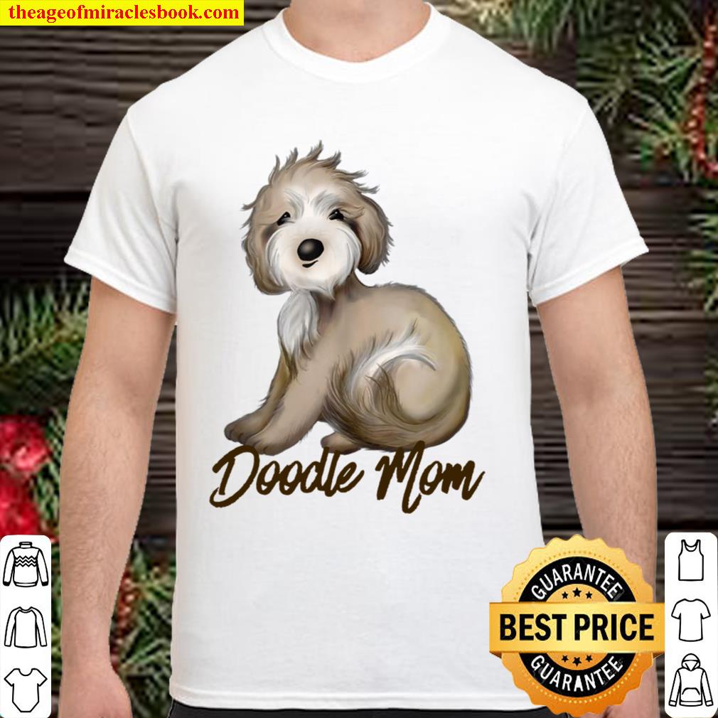 Doodle Mom Labradoodle Goldendoodle 2021 Shirt, Hoodie, Long Sleeved, SweatShirt