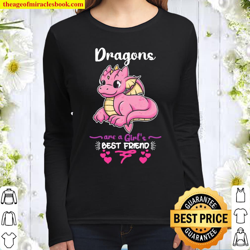 Dragons Are a Girl’s Best Friend Girls Dragon Women Long Sleeved