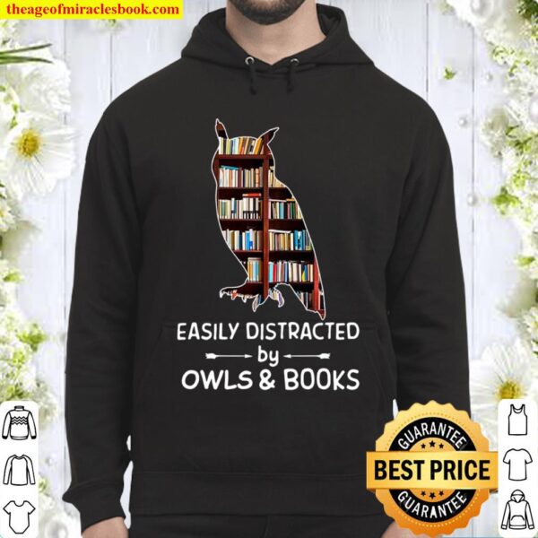Easily Distracted By Owls And Books Hoodie