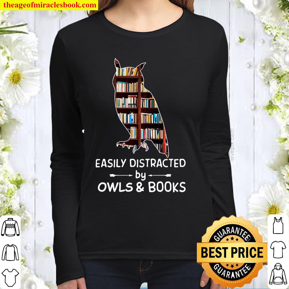 Easily Distracted By Owls And Books Women Long Sleeved