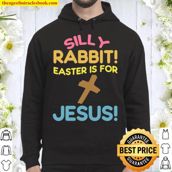 Easter Silly Rabbit Hoodie