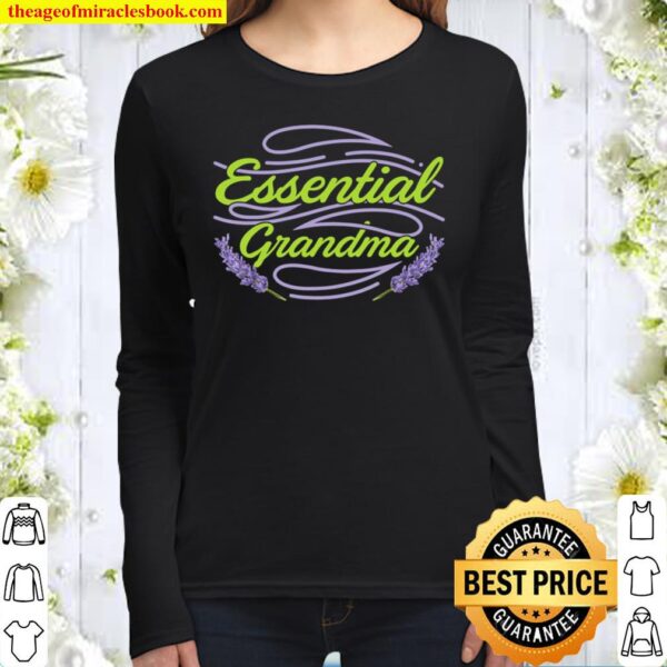 Essential Oils Aromatherapy Relaxation Essential Grandma Women Long Sleeved