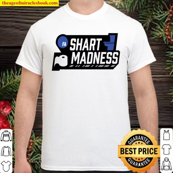 Fa Shart Madness Toilet Paper Shirt