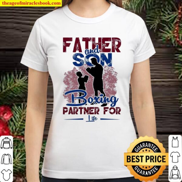 Father And Son Boxing partner For Life Classic Women T-Shirt