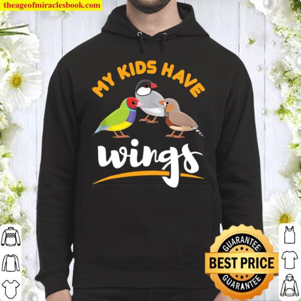 Finch Pet Bird Mom Dad My Have Wings Goldfinch Hoodie