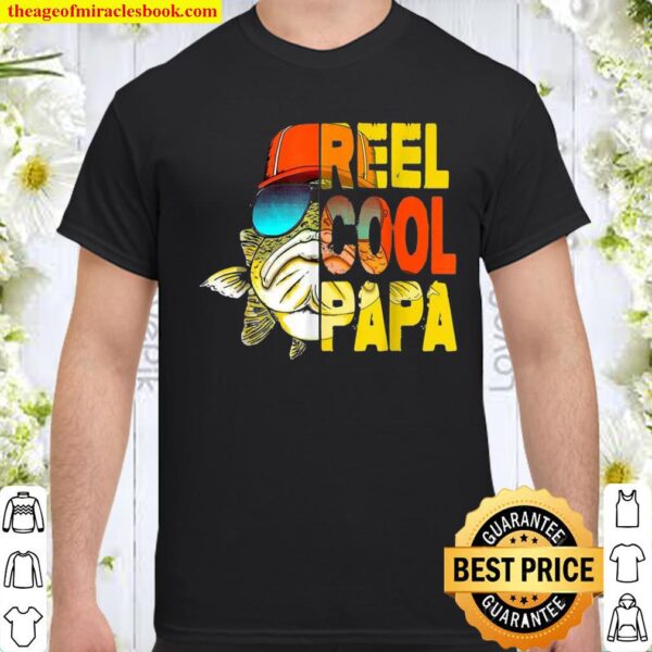 Fishing Reel Cool Papa Shirt