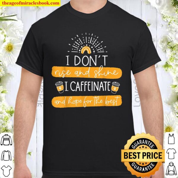 Funny Coffee Shirt Gift Coffee Lover Saying Mom Shirt