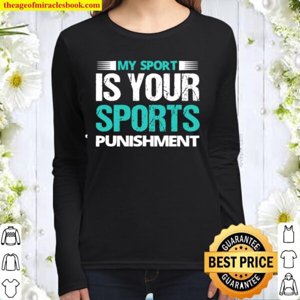 Funny Country Running Quote Sports Humor Clothing Women Long Sleeved