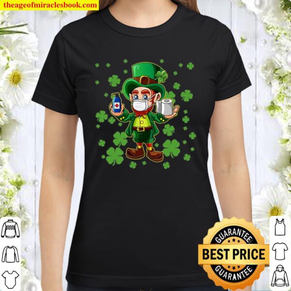 Funny Leprechaun Wearing Mask Saint Patrick’s Day Classic Women T-Shirt