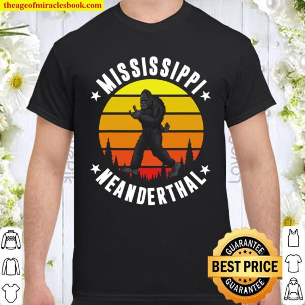 Funny Mississippi Neanderthal Thinking Vintage Shirt