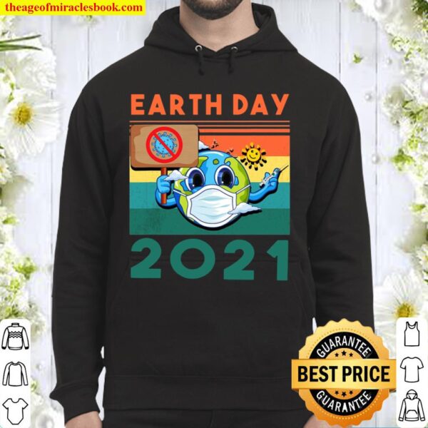 Funny Planet Earth Wearing Mask Earth Day 2021 Ver2 Hoodie