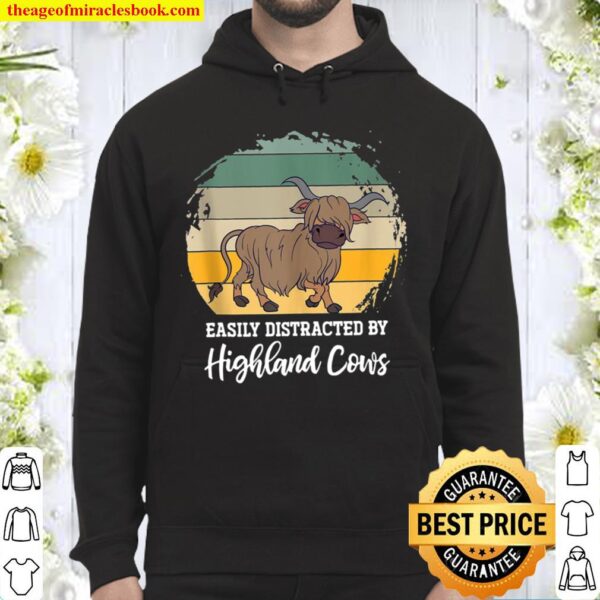 Funny Scottish Farmer Easily Distracted By Highland Cow Hoodie