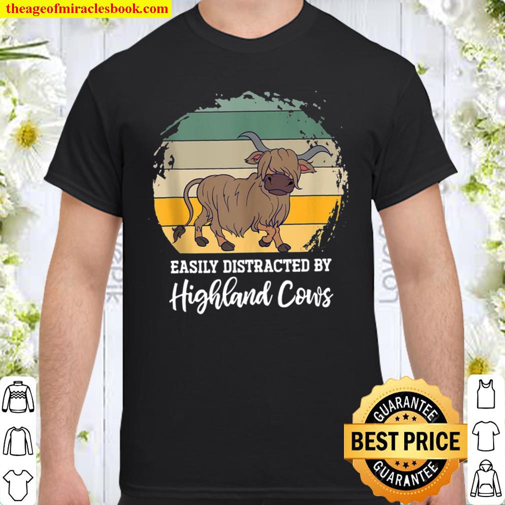 Funny Scottish Farmer Easily Distracted By Highland Cow new Shirt, Hoodie, Long Sleeved, SweatShirt