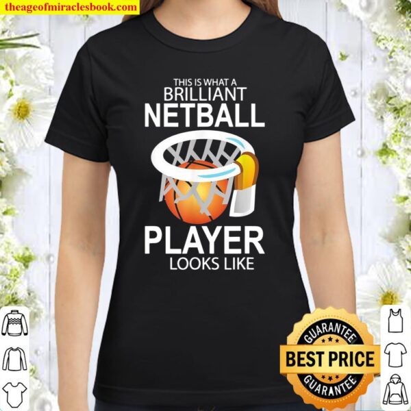Funny Stuff This Is What A Brilliant Basketball Player Classic Women T-Shirt