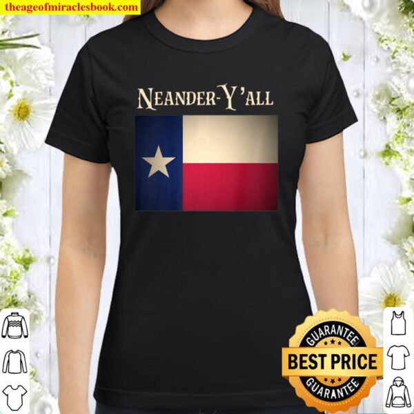 Funny Texas Neanderthal Vintage Texas Flag Classic Women T-Shirt